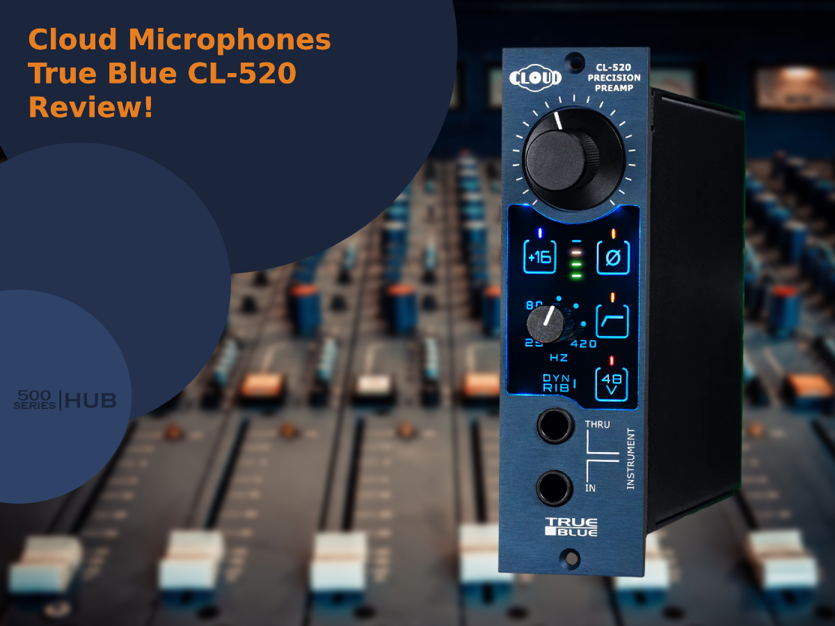 Cloud Microphones True Blue CL-520 Review!