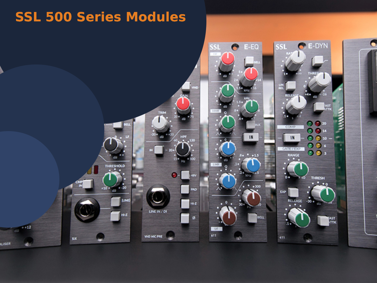 SSL 500 Series Modules: Best from the Big Brand!